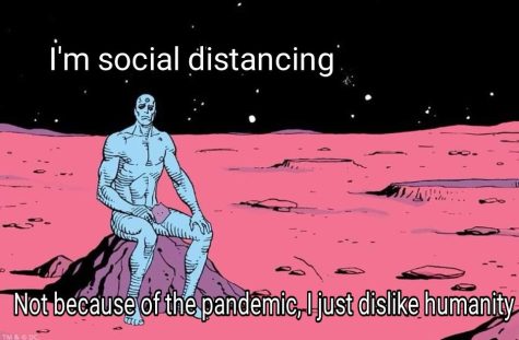 (Reddit meme discussing life in the pandemic feeling familiar to Dr. Manhattan’s case)